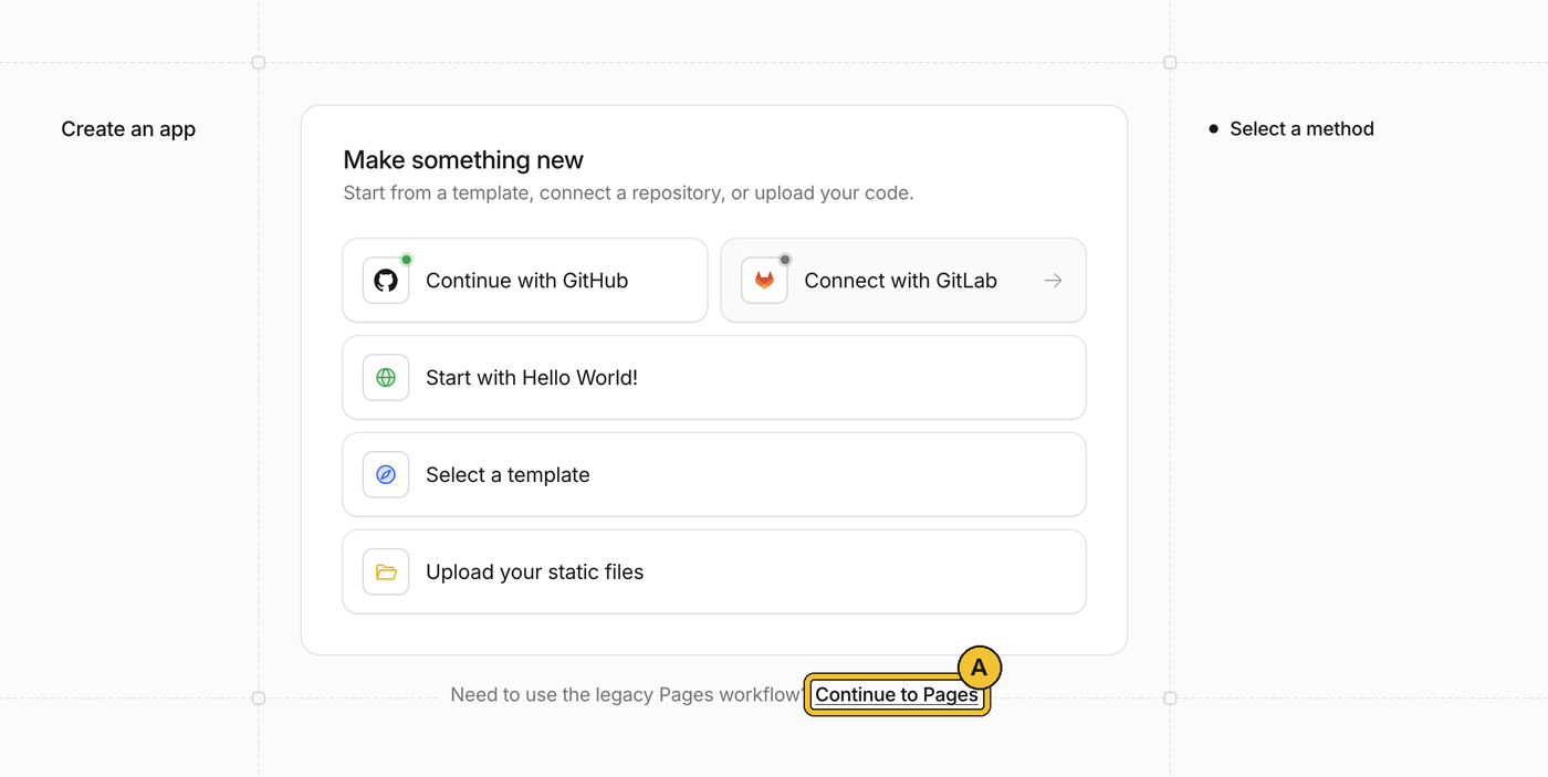 Skrin Create an app dengan pautan Continue to Pages di bawah ditanda